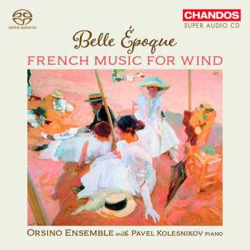 Album Albert Roussel: Orsino Ensemble - Belle Epoque