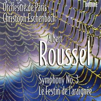 CD Orchestre De Paris: Symphony No. 3 • Le Festin de L'Araignée