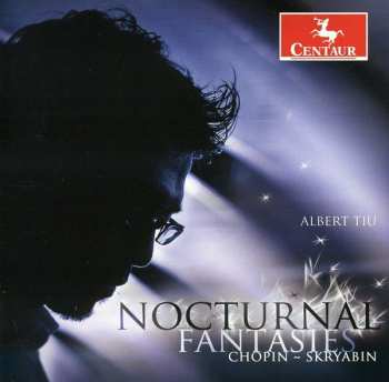 Album Frédéric Chopin: Nocturnal Fantasies
