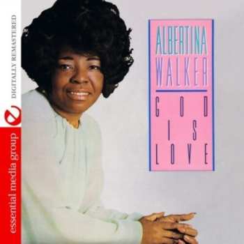 Album Albertina Walker: God Is Love