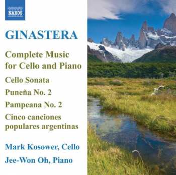 CD Alberto Ginastera: Complete Works For Cello And Piano