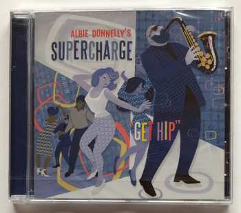 Album Albie Donnelly's Supercharge: Get Hip