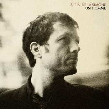 Album Albin De La Simone: Un Homme