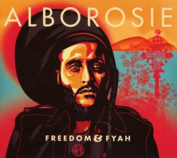 CD Alborosie: Freedom & Fyah