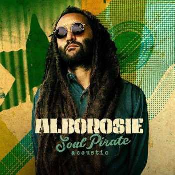 Album Alborosie: Soul Pirate - Acoustic