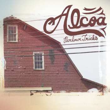 CD ALCOA: Parlour Tricks