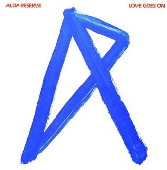 Album Alda Reserve: Love Goes On
