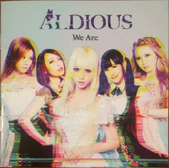 CD Aldious: We Are