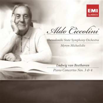 CD Aldo Ciccolini:  Beethoven: Piano Concertos Nos 3 & 4