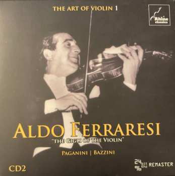 18CD/Doos Aldo Ferraresi: The Art Of Violin 1 - Aldo Ferraresi: 1923-1979 Unreleased Recordings DLX