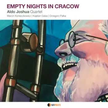Album Aldo Joshua: Empty Nights In Cracow