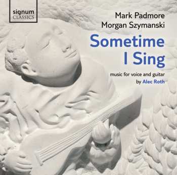 CD Mark Padmore: Sometime I Sing