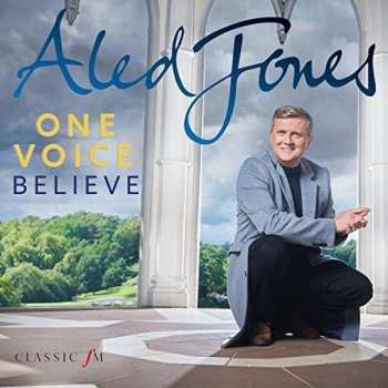Album Aled Jones: One Voice: Believe