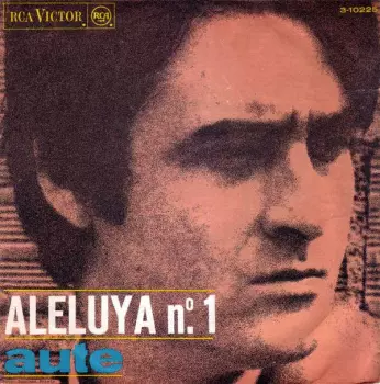 Luis Eduardo Aute: Aleluya Nº. 1