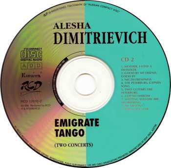 2CD Aliosha Dimitrievitch: Emigrate Tango (Two Concerts)