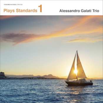 Album Alessandro Galati: Plays Standards Vol.1