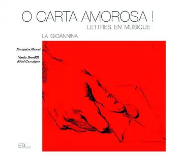 Alessandro Melani: O Carta Amorosa! - Lettres En Musique