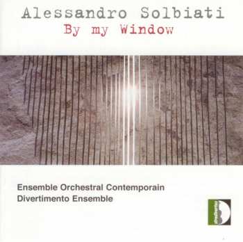Album Divertimento Ensemble: By My Window