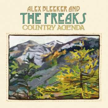 Album Alex Bleeker And The Freaks: Country Agenda