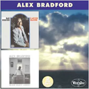 Alex Bradford: A Lifetime Believing / Black Man's Lament