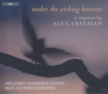 CD/SACD Helsinki Chamber Choir: Under The Arching Heavens - A Requiem