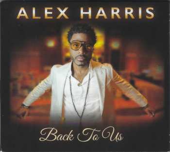 Album Alex Harris: Back To Us