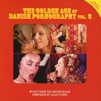 CD Alex Puddu: The Golden Age Of Danish Pornography Vol. 3