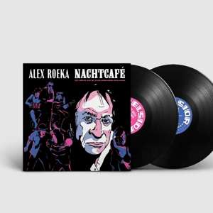 Album Alex Roeka: Nachtcafé
