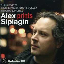 Album Alex Sipiagin: Prints