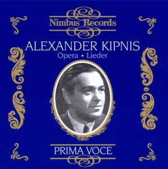 2CD Alexander Kipnis: Opera - Lieder