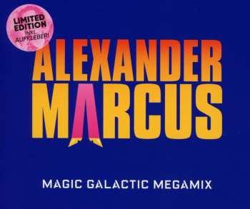 CD Alexander Marcus: Magic Galactic Megamix LTD