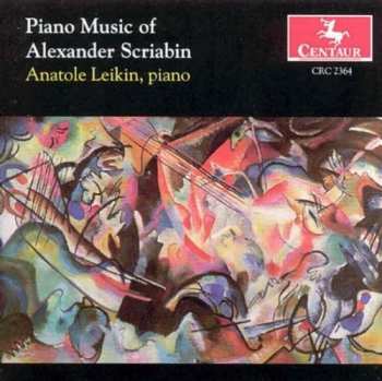 Album Alexander Scriabin: Piano Music Of Alexander Scriabin