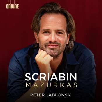 Album Alexander Scriabine: Mazurkas