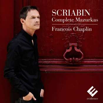 CD Alexander Scriabine: Mazurken Opp.3,25,40