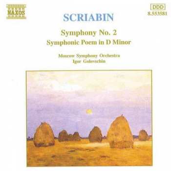 CD Alexander Scriabine: Symphony No.2 • Symphonic Poem In D Minor