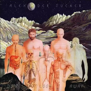 Alexander Tucker: Don't Look Away