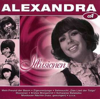 3CD Alexandra: Illusionen