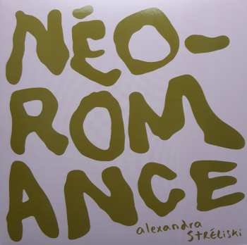 Album Alexandra Stréliski: Néo-Romance