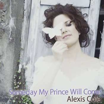 2LP Alexis Cole: Someday My Prince Will Come LTD