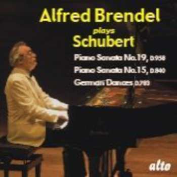 CD Alfred Brendel: Piano Sonatas 15 & 19 / 16 German Dances