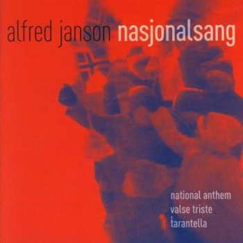 Album Alfred Janson: Nasjonalsang