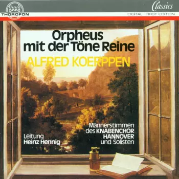 Knabenchor Hannover: Orpheus Mit Der Töne Reine