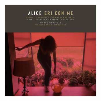 2LP Alice: Eri Con Me (Sedici Canzoni Di Franco Battiato)