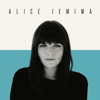 LP Alice Jemima: Alice Jemima