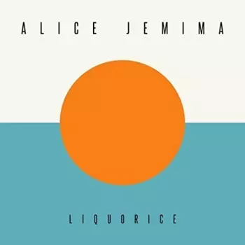 Alice Jemima: Liquorice