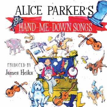 Album Alice Parker: Alice Parker's Hand