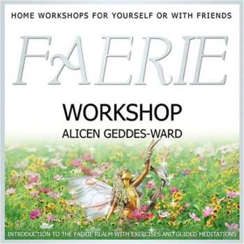 Album Alicen Geddes-Ward: Faerie Workshop