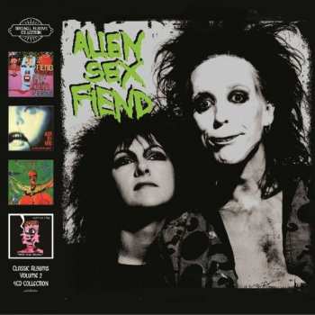 Album Alien Sex Fiend: Classic Albums Volume 2