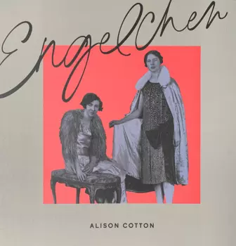 Alison Cotton: Engelchen