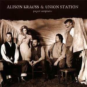 CD Alison Krauss & Union Station: Paper Airplane